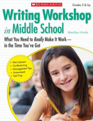 Writing Workshop in Middle School