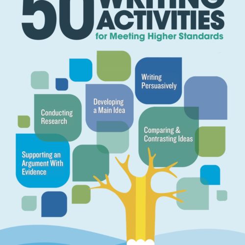 50 Writing Activities for Meeting Higher Standards